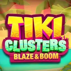 Tiki Clusters Blaze & Boom